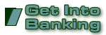 Get Into Banking - GetintoBanking